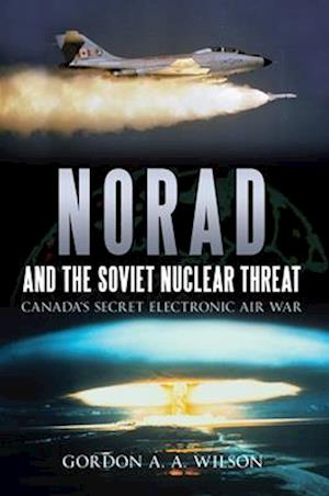 Norad and the Soviet Nuclear Threat