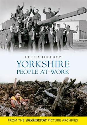 Yorkshire People at Work