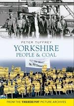 Yorkshire People & Coal