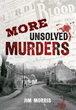 More Unsolved Murders