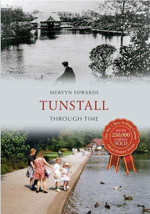 Tunstall Through Time