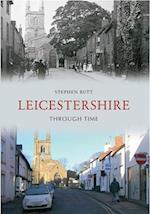 Butt, S:  Leicestershire Through Time