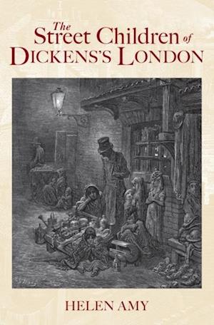 Street Children of Dickens's London