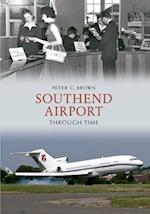 Southend Airport Through Time