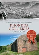 Rhondda Collieries Through Time