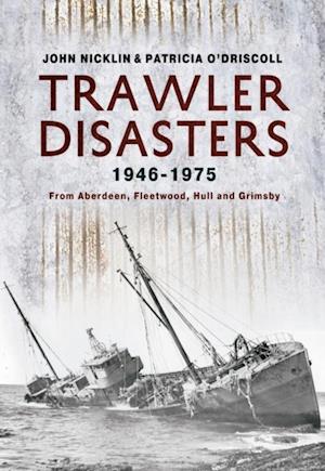 Trawler Disasters 1946-1975