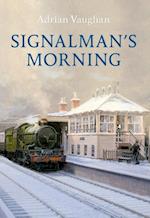 Signalman's Morning