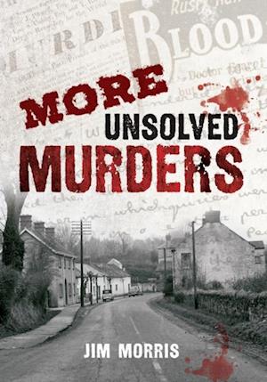 More Unsolved Murders