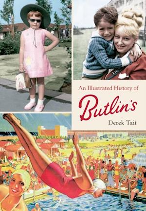 An Illustrated History of Butlins