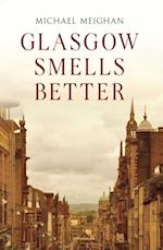 Glasgow Smells Better