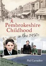 A Pembrokeshire Childhood in the 1950s