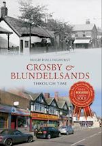 Crosby & Blundellsands Through Time