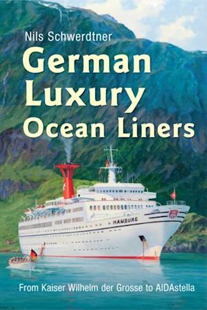 German Luxury Ocean Liners