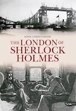 London of Sherlock Holmes