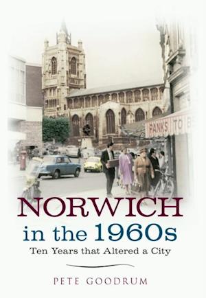 Norwich in the 1960s