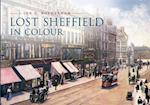 Lost Sheffield in Colour