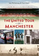 The United Tour of Manchester