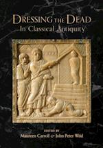 Dressing the Dead in Classical Antiquity