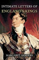 Intimate Letters of England's Kings