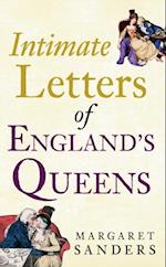 Intimate Letters of England's Queens