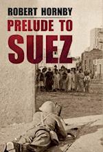 Prelude to Suez