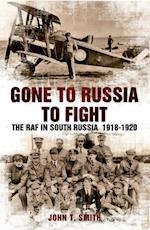 Gone to Russia to Fight