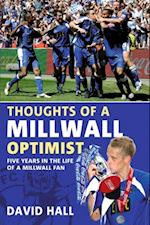 Thoughts of a Millwall Optimist