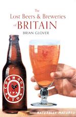The Lost Beers & Breweries of Britain