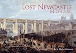 Lost Newcastle in Colour