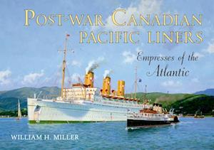 Post-war Canadian Pacific Liners