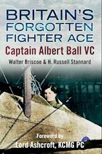 Britain's Forgotten Fighter Ace Captain Ball VC