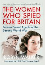 The Women Who Spied for Britain