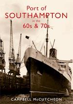 Port of Southampton in the 60s & 70s
