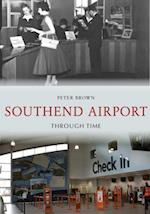 Southend Airport Through Time