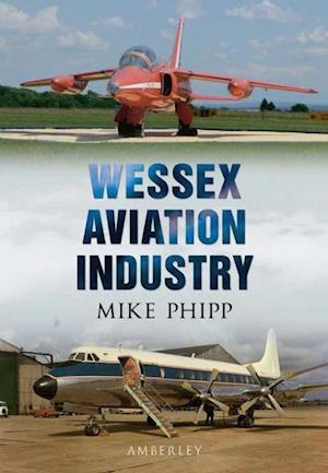 Wessex Aviation Industry