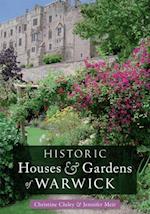Historic Houses & Gardens of  Warwick