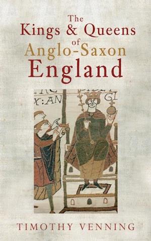 Kings & Queens of Anglo-Saxon England