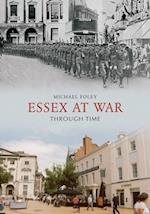 Essex at War Through Time