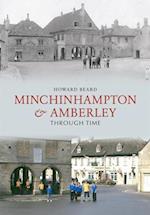 Minchinhampton & Amberley Through Time