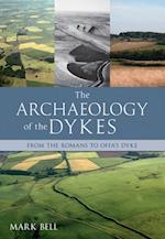 The Archaeology of the Dykes