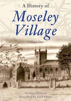 History of Moseley Village