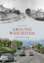 Around Whickham Through Time