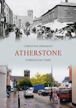 Atherstone Through Time