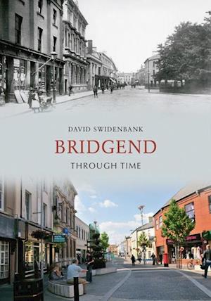 Bridgend Through Time