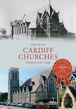 Cardiff Churches Through Time