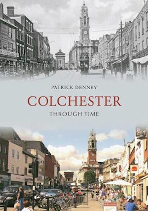 Colchester Through Time