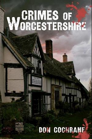 Crimes of Worcestershire