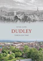 Dudley Through Time