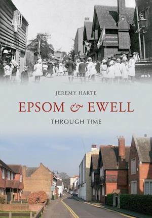 Epsom & Ewell Through Time
