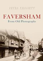 Faversham From Old Photographs